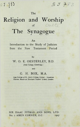 The religion and worship of the synagogue : An introduction to the study of Judaism from the New Testament period