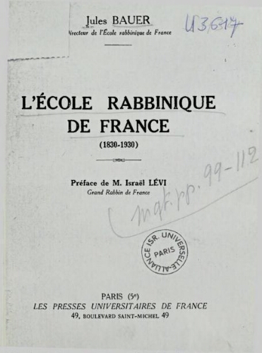 L'Ecole rabbinique de France (1830-1930)