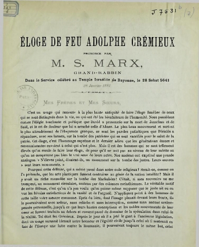 Éloge de feu Adolphe Crémieux, prononcé par M. S. Marx, grand-rabbin, dans le service célébré au temple israélite de Bayonne le... 28 janvier 1881