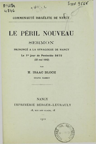 Le Péril nouveau : sermon prononcé à la synagogue de Nancy le 1er jour de Pentecôte 5672 (22 mai 1912)
