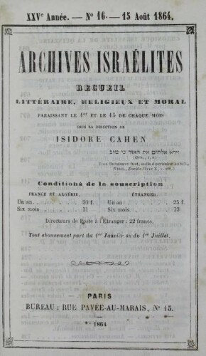 Archives israélites de France. Vol.25 N°16 (15 août 1864)