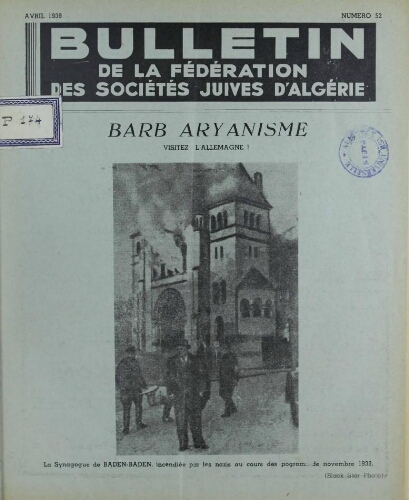Bulletin de la Fédération des sociétés juives d’Algérie  V°06 N°52 (01/04/1939)