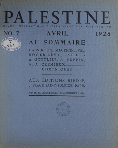 Palestine, nouvelle revue juive Vol. 2 n° 7 (avril 1928)