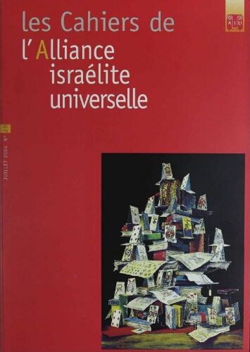 Les Cahiers de l'Alliance Israélite Universelle (Paix et Droit) (nouvelle série) N°29 (01 juil. 2004)