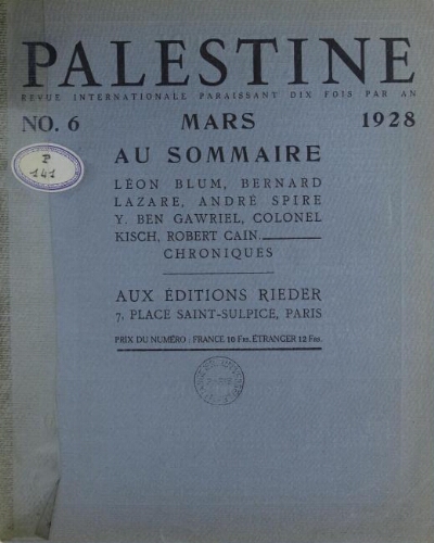 Palestine, nouvelle revue juive Vol. 2 n° 6 (mars 1928)