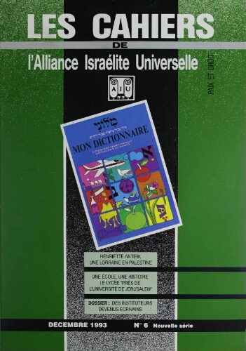 Les Cahiers de l'Alliance Israélite Universelle (Paix et Droit) (nouvelle série) N°06 (01 déc. 1993)