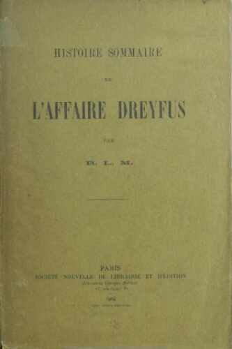 Histoire sommaire de l'Affaire Dreyfus