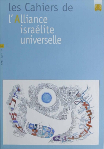 Les Cahiers de l'Alliance Israélite Universelle (Paix et Droit) (nouvelle série) N°27 (01 mars 2003)