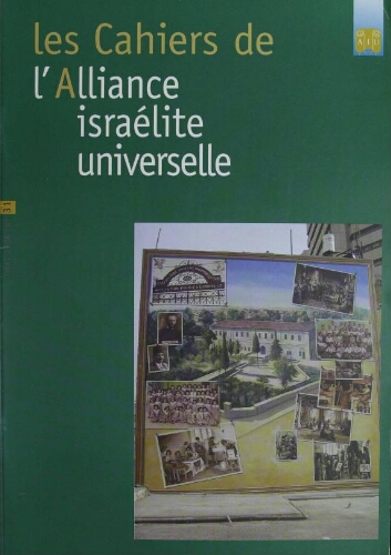 Les Cahiers de l'Alliance Israélite Universelle (Paix et Droit) (nouvelle série) N°31 (01 mai 2006)